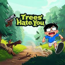 树恨你Trees Hate You